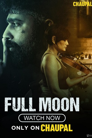 Download Full Moon (2023) Punjabi Full Movie and available in 480p & 720p & 1080p. This movie is based on Crime, Drama, Thriller and available in Punjabi.