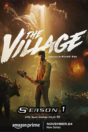 Download The Village (2023) Season 1 Dual Audio WEB Series All Episodes. This is Amazon Prime Original Web Series and available in 1080p & 720p & 480p...