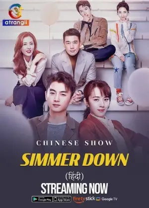 Feature image ✅Download Simmer Down (2022) Season 1 Hindi Dubbed ORG. Drama TV Series Complete All Episodes Available in 480p & 720p qualities. This Chinese Drama TV...