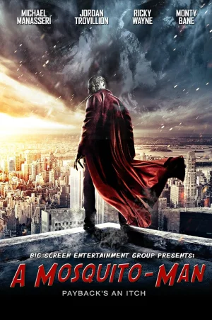 Feature image ✅Download Mosquito Man – Sucker (2013) WEB-DL Full Movie Dual Audio 480p & 720p & 1080p Qualities. This is a Hollywood movie and Available in 480p in , 720p...